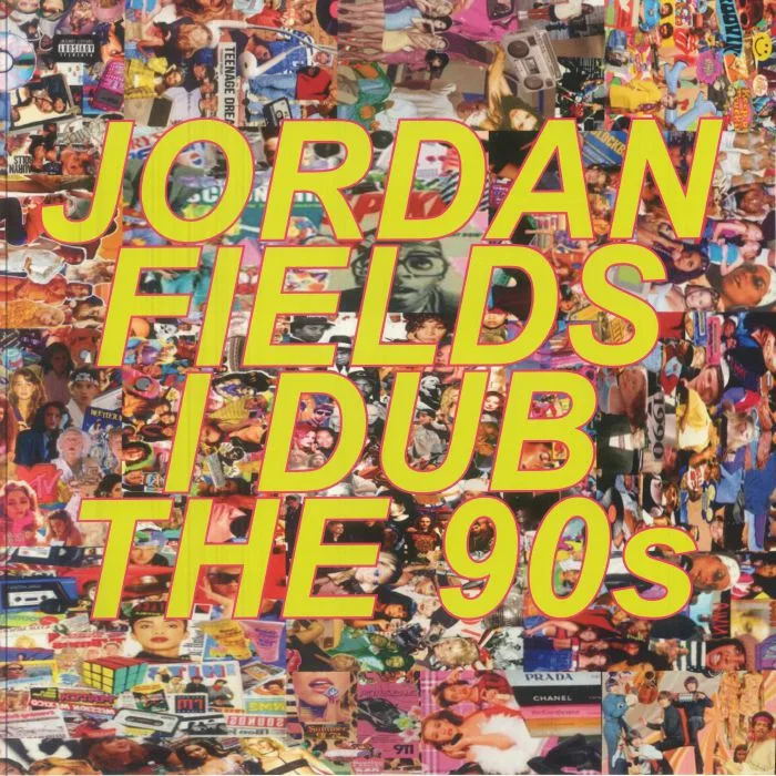 Front cover — Jordan FIELDS — I Dub The 90's