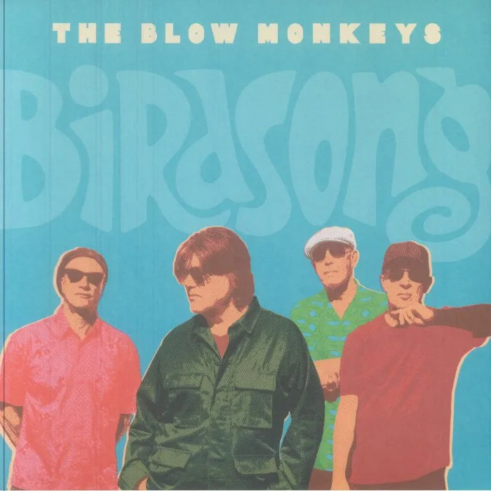 The BLOW MONKEYS — Birdsong