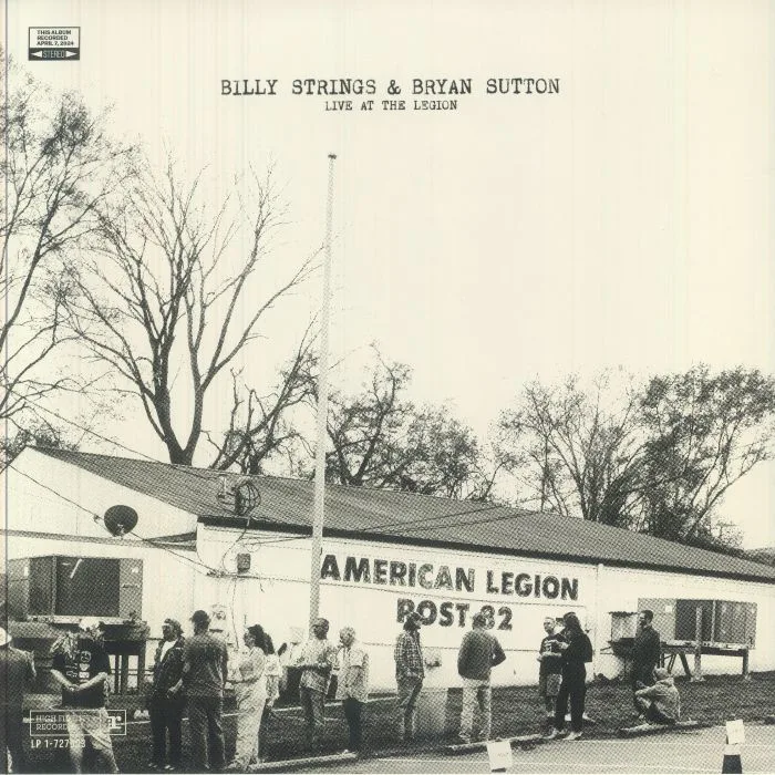 BILLY STRINGS / BRYAN SUTTON — Live At The Legion