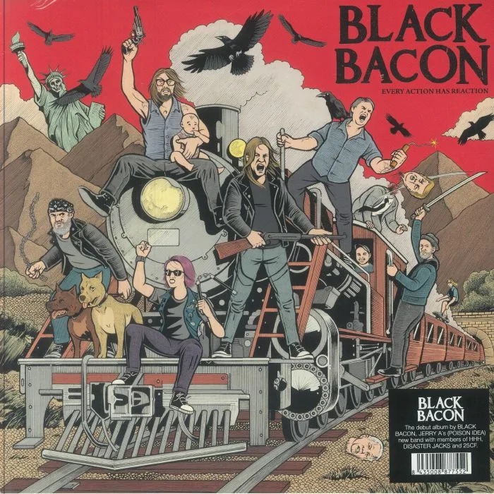 BLACK BACON — Every Action Has Reaction