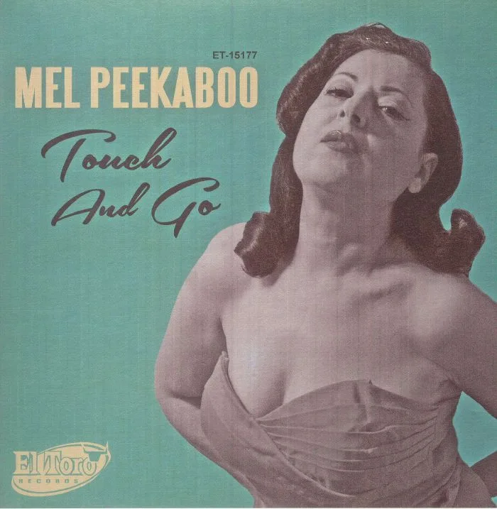 MEL PEEKABOO — Touch & Go