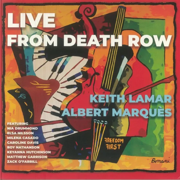 Keith LAMAR / ALBERT MARQUES — Live From Death Row