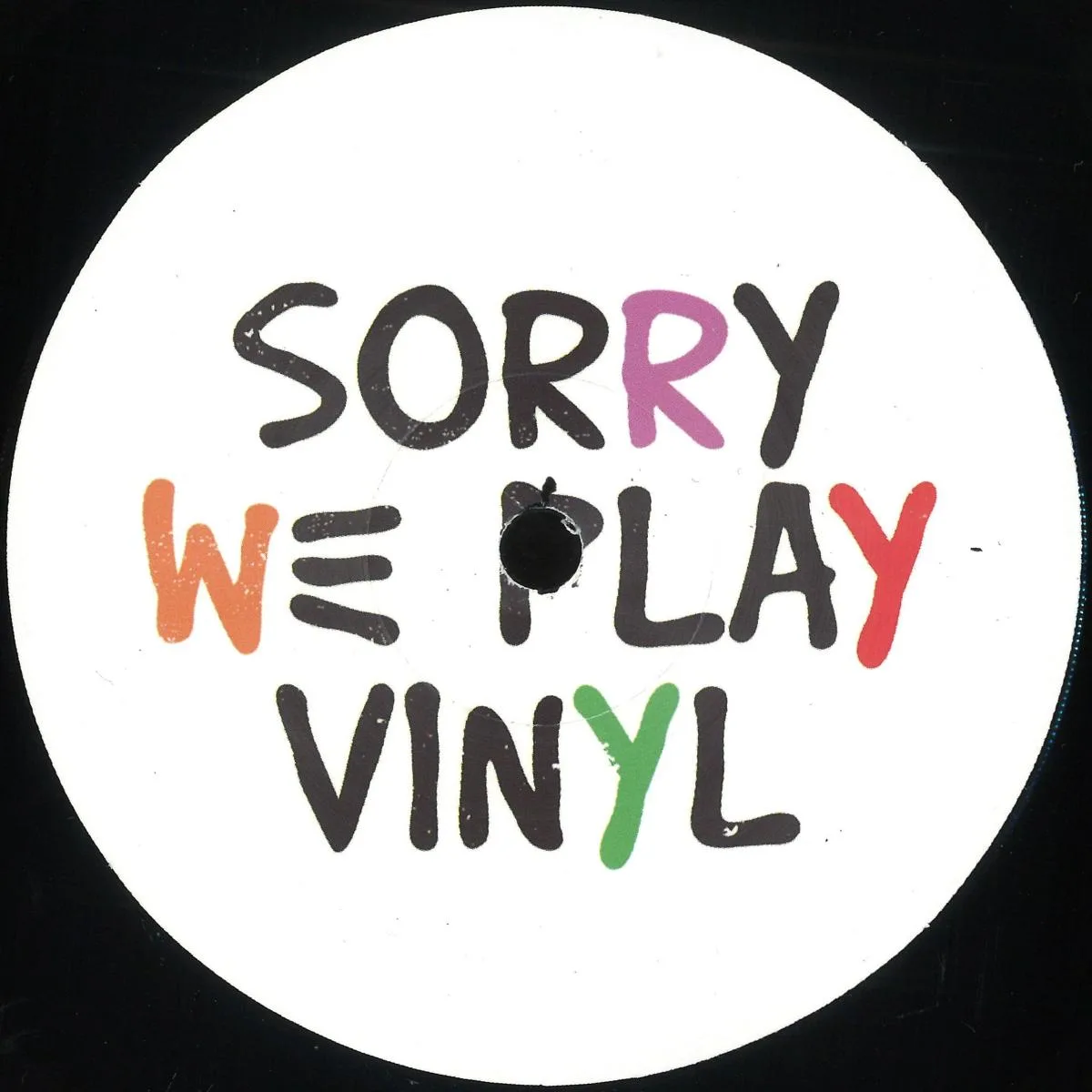 Sorry We Play Vinyl — Sorry We Play Vinyl 1