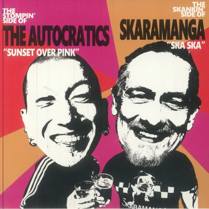The AUTOCRATICS / SKARAMANGA — Sunset Over Pink