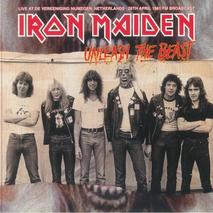 IRON MAIDEN — Unleash The Beast: Live At De Vereeniging Nijmegen Netherlands 28th April 1981 FM Broadcast