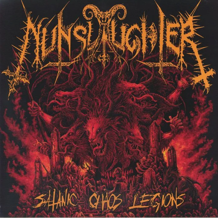 NUNSLAUGHTER — Satanic Chaos Legions