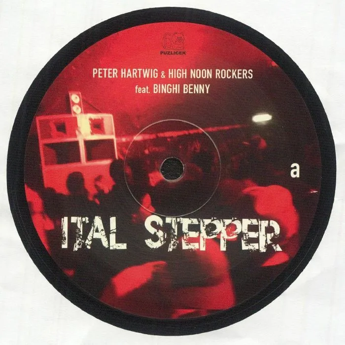 Peter HARTWIG / HIGH NOON ROCKERS feat BINGHI BENNY — Ital Stepper