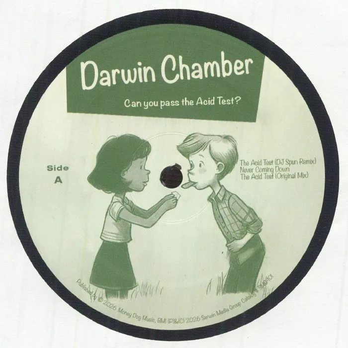 Лицевая сторона обложки — DARWIN CHAMBER — Can You Pass The Acid Test? (feat DJ Spun mix) (black vinyl repress)