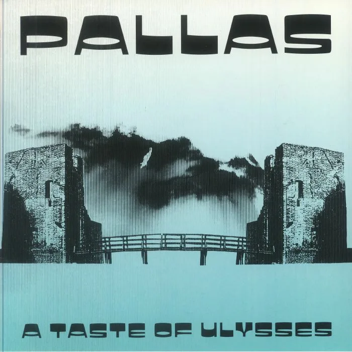 Лицевая сторона обложки — PALLAS — A Taste Of Ulysses