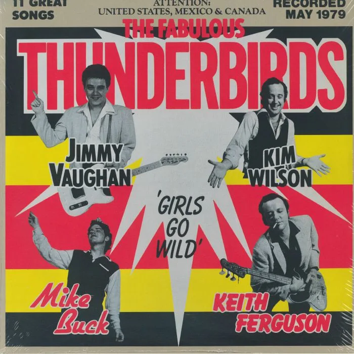 FABULOUS THUNDERBIRDS — Girls Go Wild