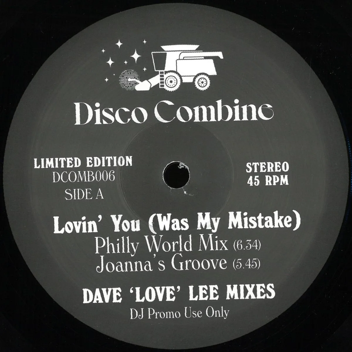 Disco Combine — Lovin' You (Was My Mistake) / How I Love New York (Dave 'Love' Lee Mixes)