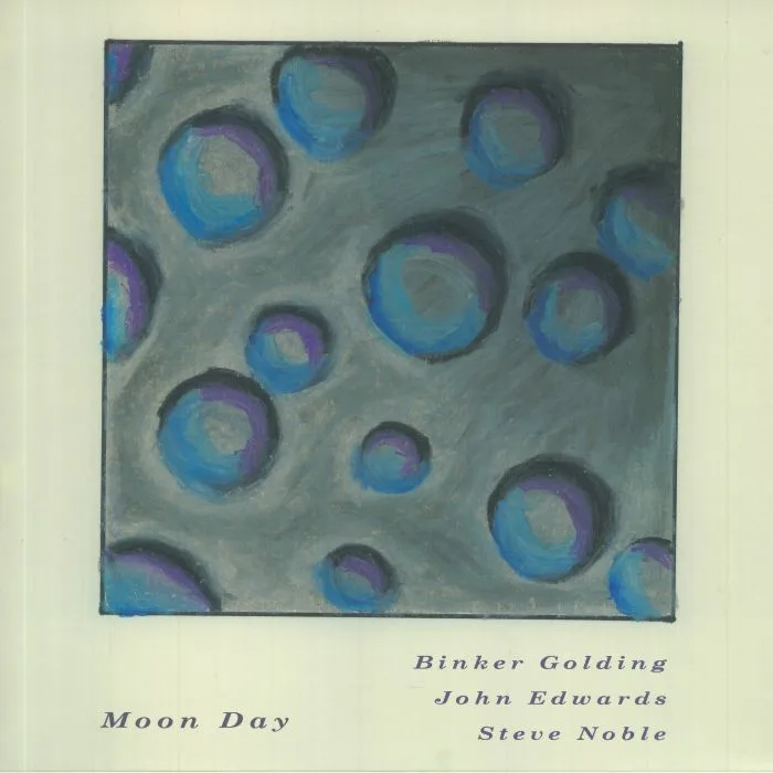 Front cover — Binker GOLDING / JOHN EDWARDS / STEVE NOBLE — Moon Day