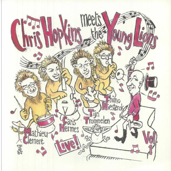 Chris HOPKINS meets THE YOUNG LIONS — Chris Hopkins Meets The Young Lions: Live Vol 1