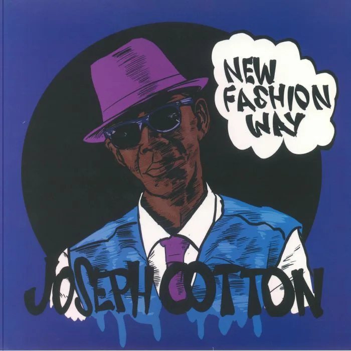 Joseph COTTON — New Fashion Way (Record Store Day RSD 2024)