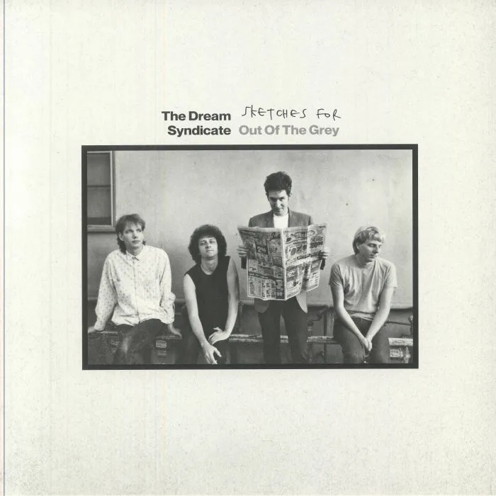 The DREAM SYNDICATE — Sketches For Out Of The Grey (Record Store Day RSD 2025)