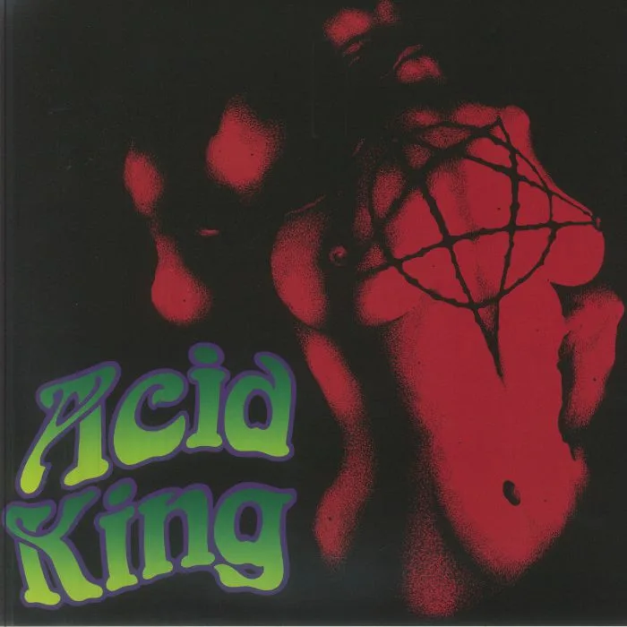 ACID KING — Free / Down With The Crown