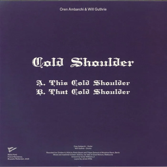 Back cover — Oren AMBARCHI / WILL GUTHRIE — Cold Shoulder
