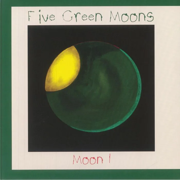 FIVE GREEN MOONS — Moon 1