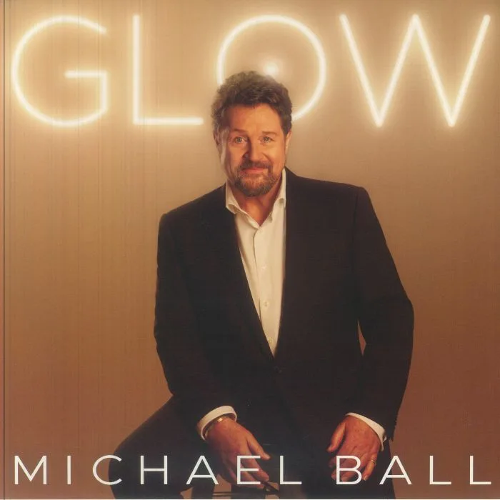 Michael BALL — Glow