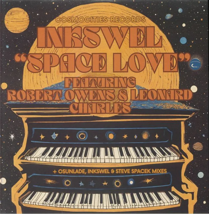 Front cover — INKSWEL — Space Love (feat Robert Owens, Leonard Charles & Han Litz)