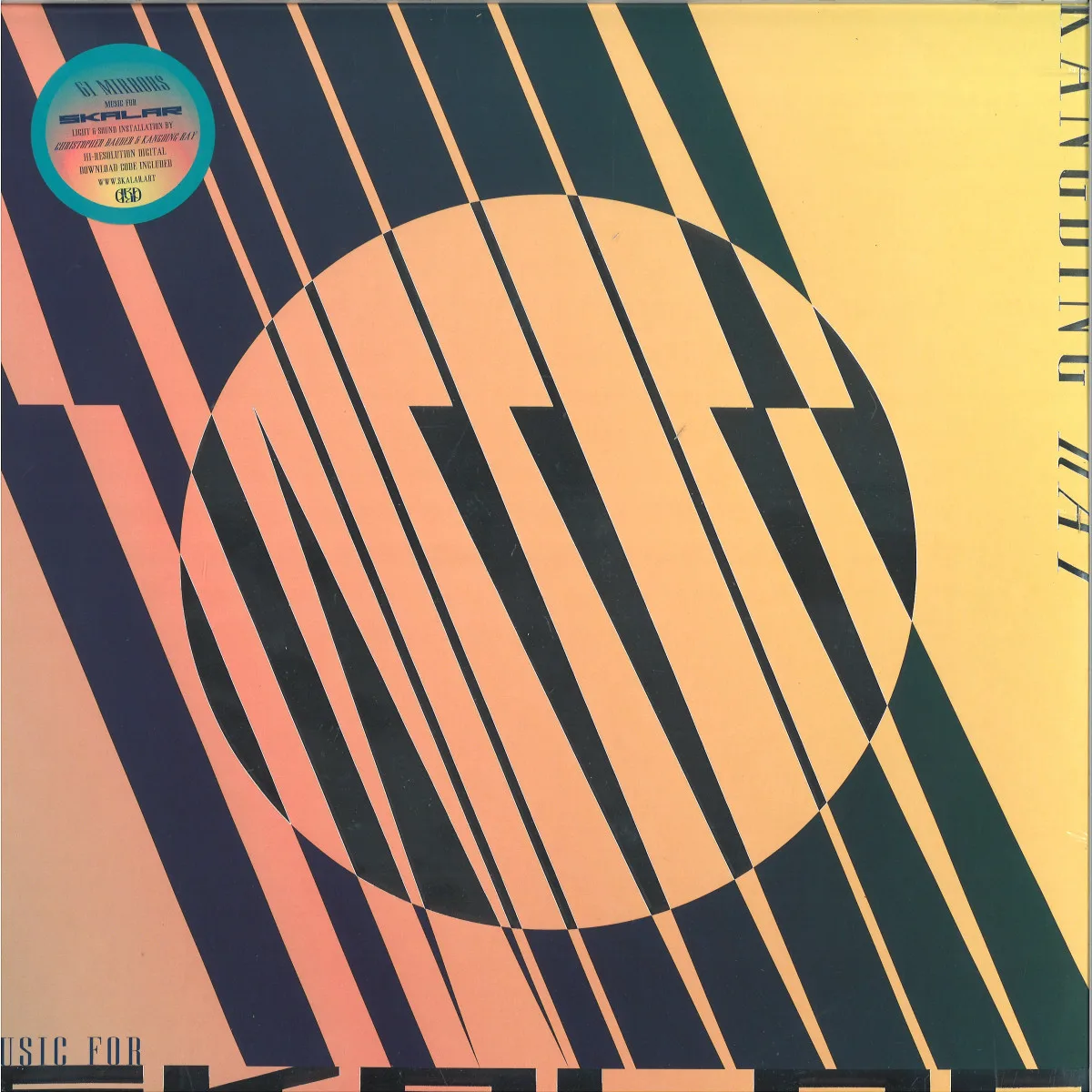Kangding Ray — 61 Mirrors . Music for SKALAR 2x12"