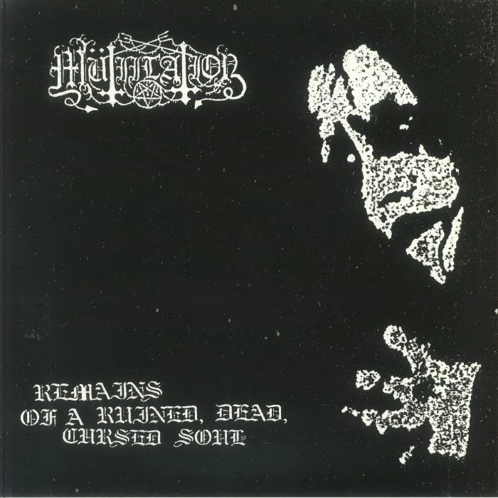 MUTIILATION — Remains Of A Ruined Dead Cursed Soul (reissue)