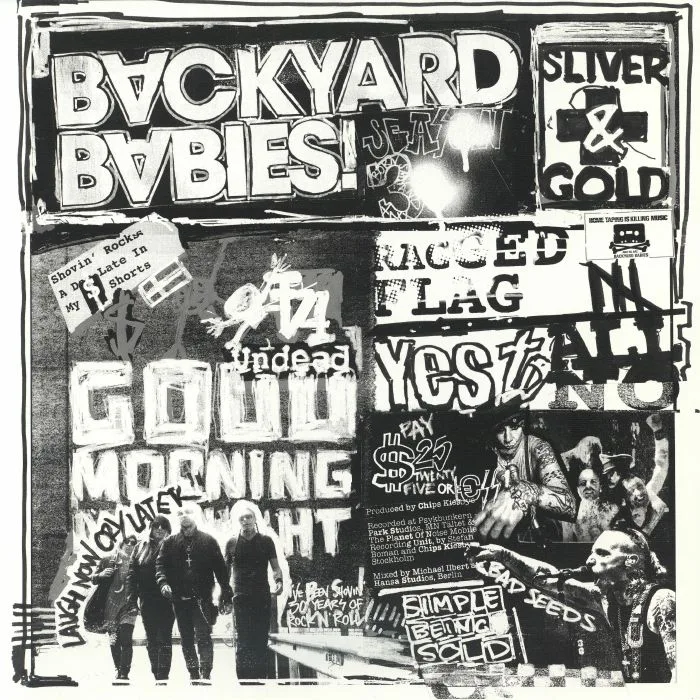 BACKYARD BABIES — Sliver & Gold (reissue)