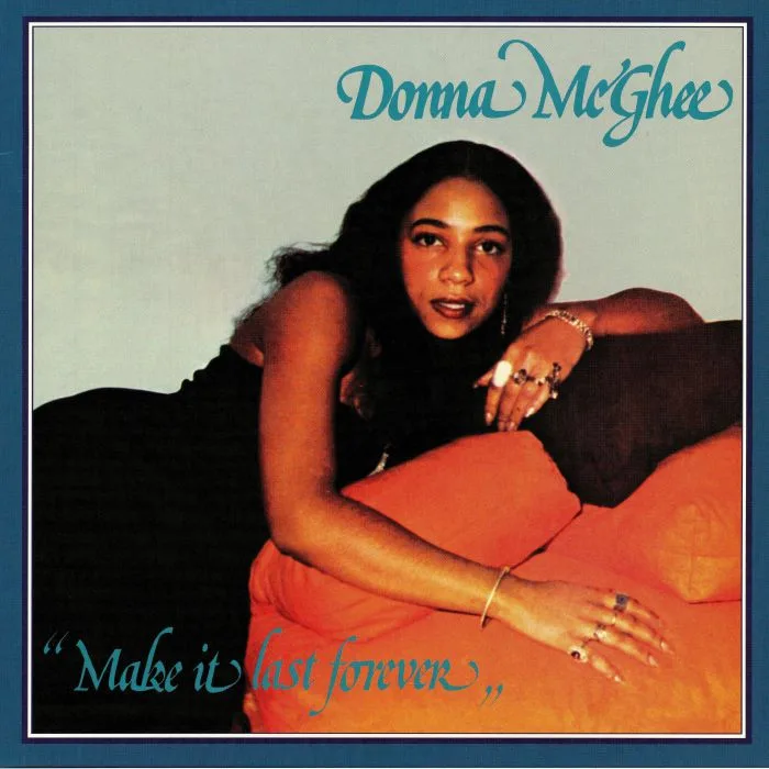 Лицевая сторона обложки — Donna McGHEE — Make It Last Forever (reissue)