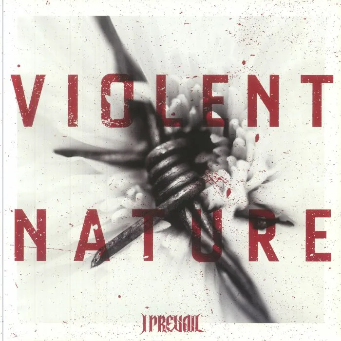 I PREVAIL — Violent Nature