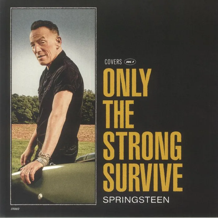 Bruce SPRINGSTEEN — Only The Strong Survive