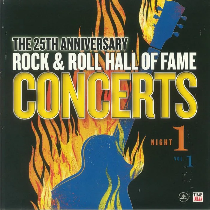 VARIOUS — The 25th Anniversary Rock & Roll Hall Of Fame Concerts Night 1 Vol 1