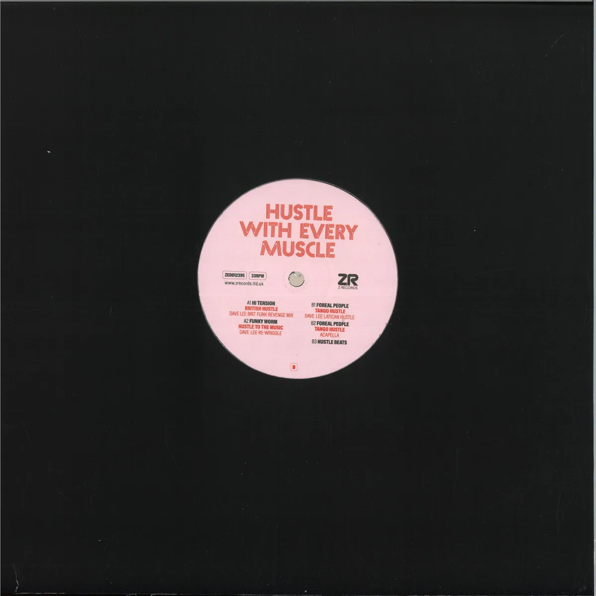 Обратная сторона обложки — Foreal People/Dave Lee/Funky Worm — Hustle With Every Muscle