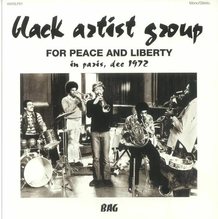 Лицевая сторона обложки — BLACK ARTIST GROUP — For Peace & Liberty: In Paris Dec 1972