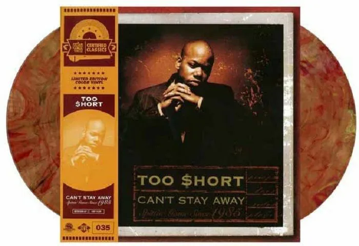 TOO SHORT — Can't Stay Away (reissue)