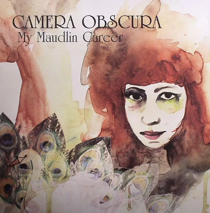 CAMERA OBSCURA — My Maudlin Career