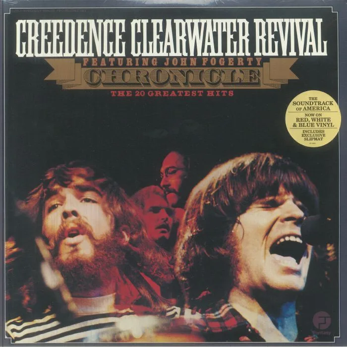 CREEDENCE CLEARWATER REVIVAL — Chronicle: The 20 Greatest Hits (Celebration Edition)