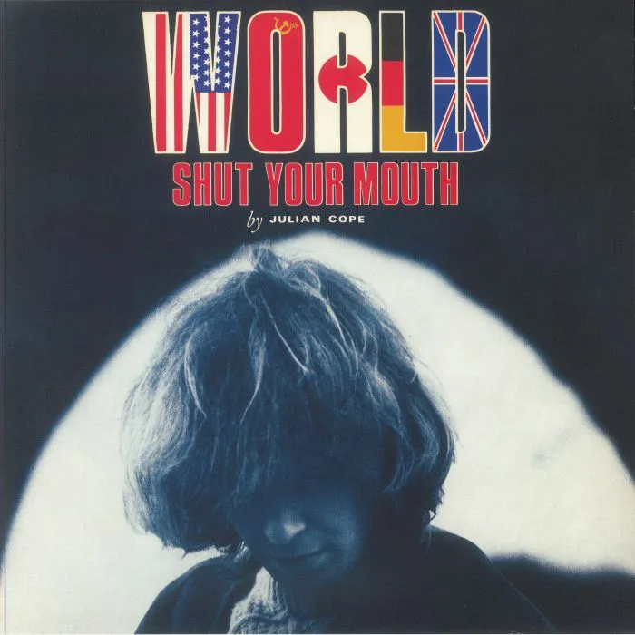 Julian COPE — World Shut Your Mouth (reissue)