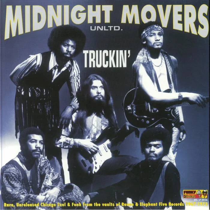 MIDNIGHT MOVERS UNLTD — Truckin'