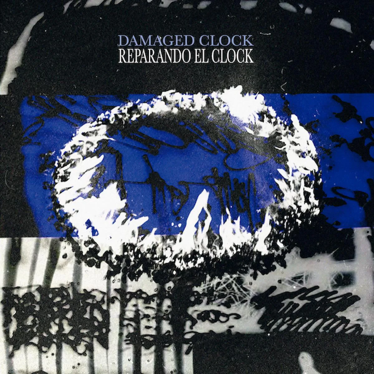 DAMAGED CLOCK — REPARANDO EL CLOCK EP