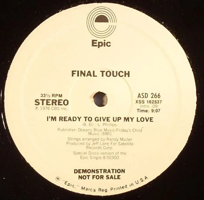 FINAL TOUCH — I'm Ready To Give Up My Love