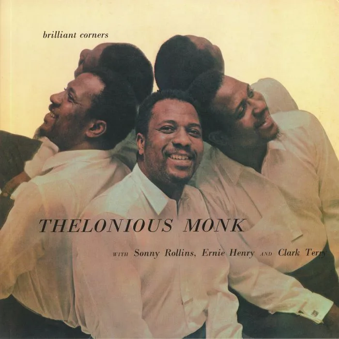 Thelonious MONK with SONNY ROLLINS / ERNIE HENRY / CLARK TERRY — Brillant Corners (mono) (reissue)