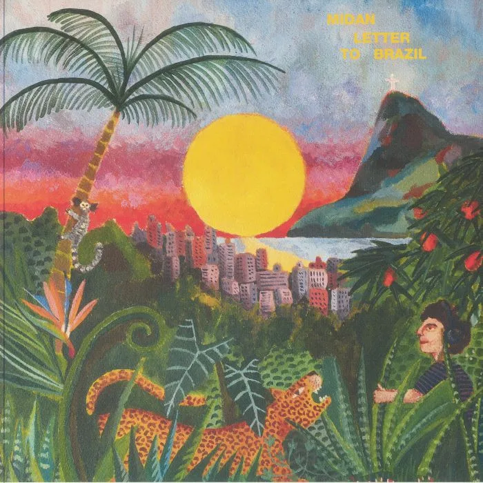 MIDAN — A Letter To Brazil