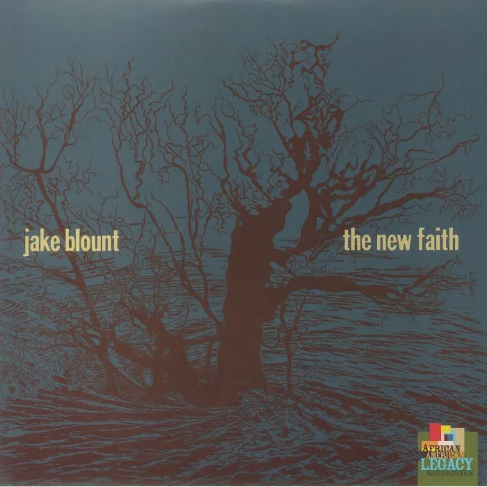 Jake BLOUNT — The New Faith