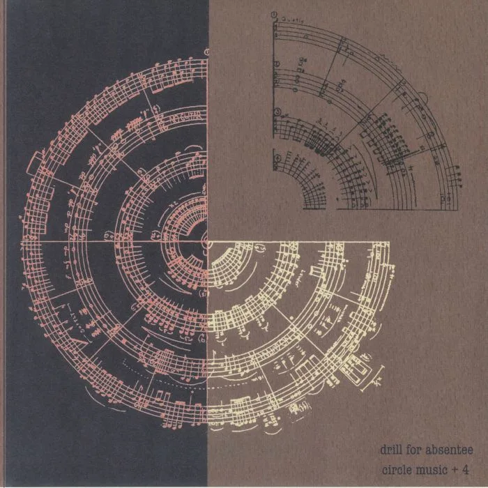 DRILL FOR ABSENTEE — Circle Music