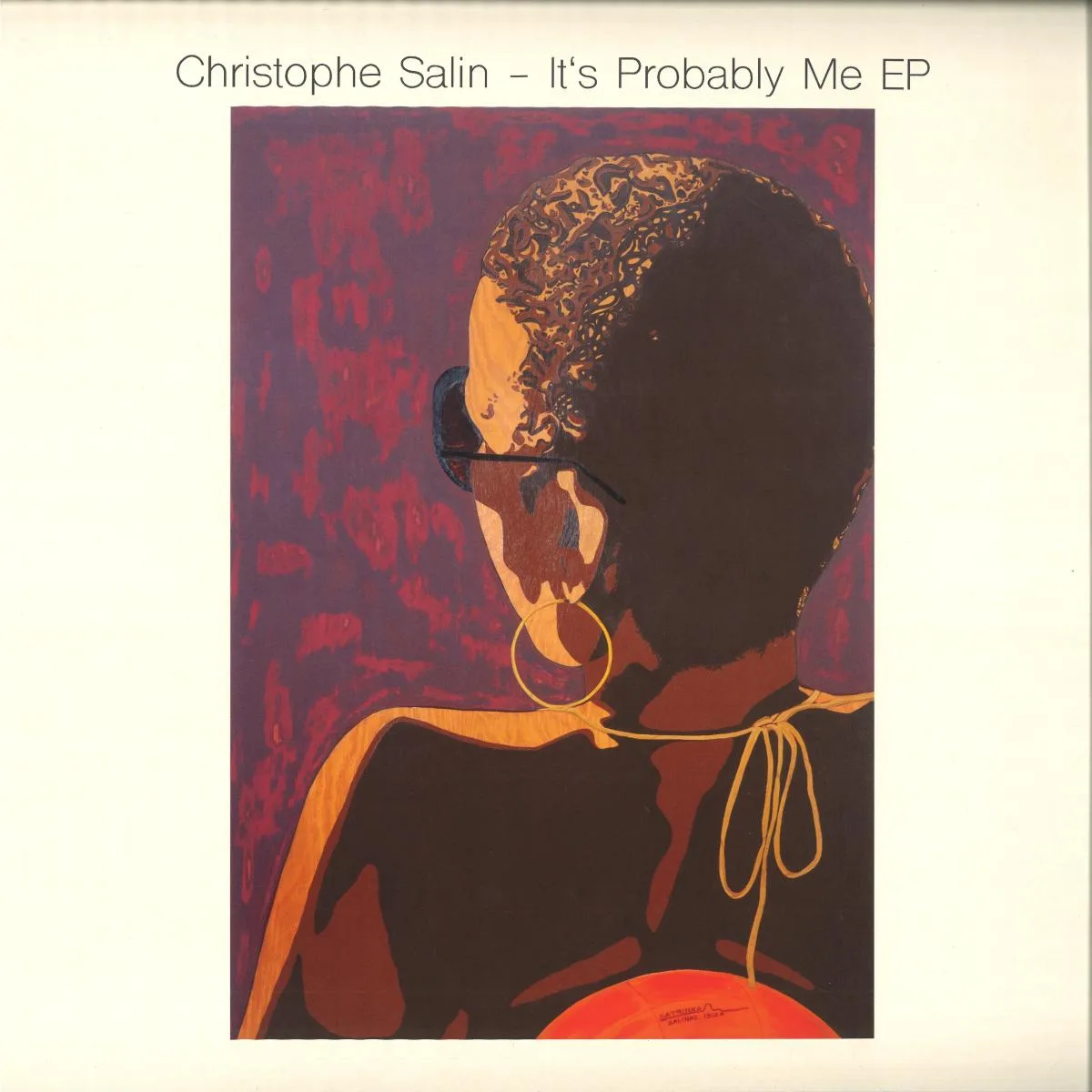 Front cover — Christophe Salin — IT’S PROBABLY ME EP