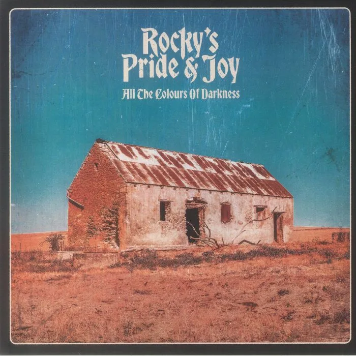 Front cover — ROCKY'S PRIDE & JOY — All The Colours Of Darkness
