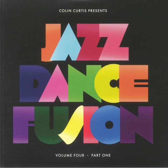Colin CURTIS / VARIOUS — Jazz Dance Fusion Volume 4 Part 1
