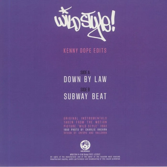 Back cover — KENNY DOPE EDITS — Wild Style: Down By Law