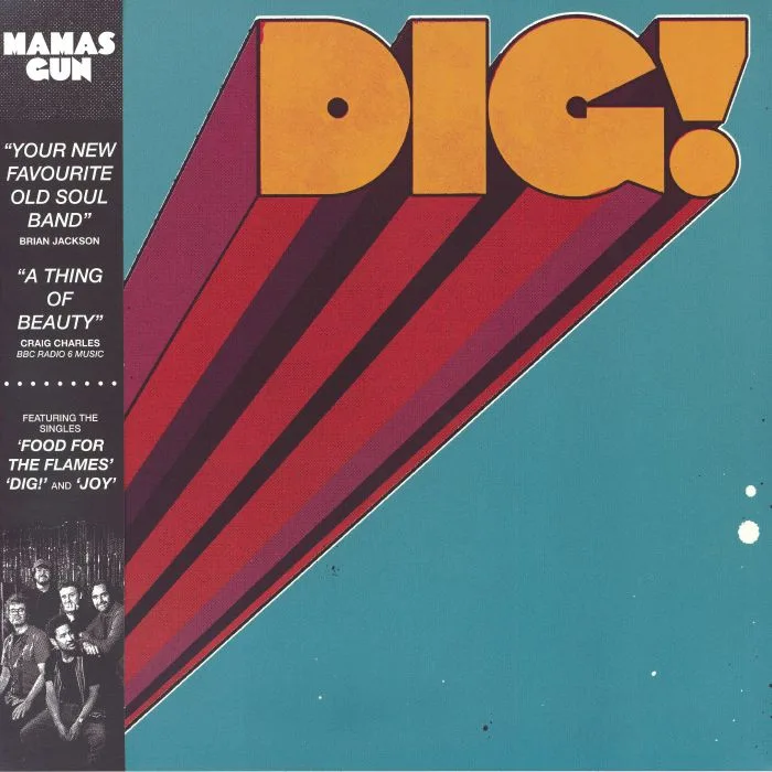 MAMAS GUN — Dig!