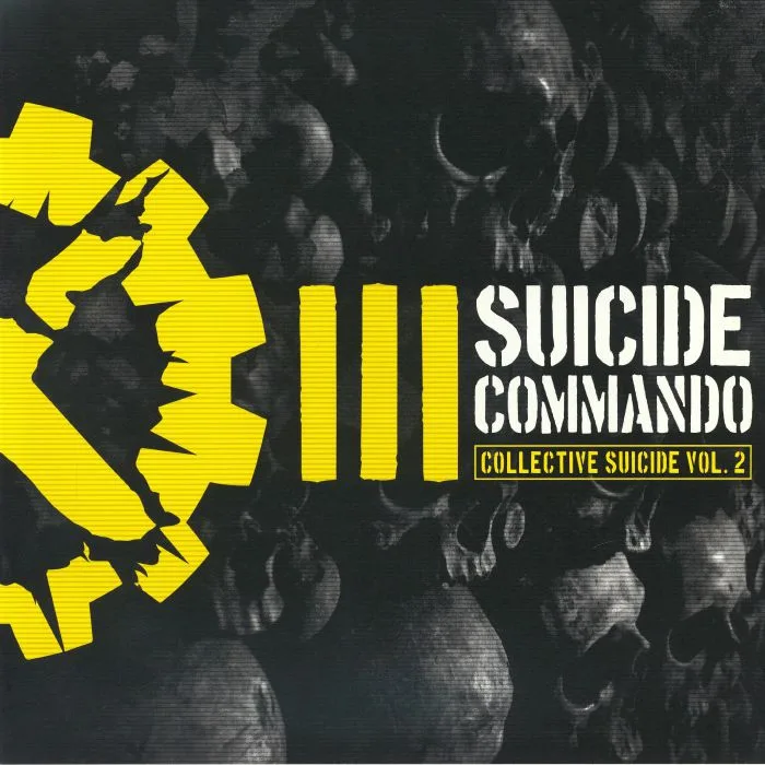 SUICIDE COMMANDO — Collective Suicide Vol 2
